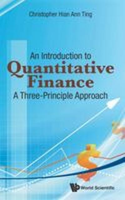 INTRODUCTION TO QUANTITATIVE FINANCE, AN