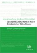 Sprach(kritik)kompetenz als Mittel demokratischer Willensbildung