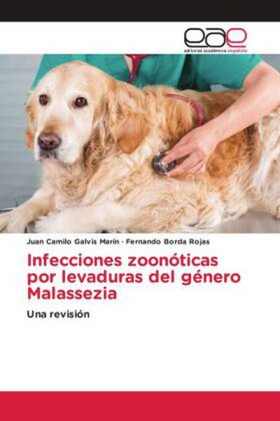 Infecciones zoonóticas por levaduras del género Malassezia