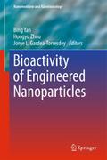 Bioactivity of Engineered Nanoparticles