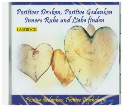 Positives Denken,Positive Gedanken - Innere Ruhe