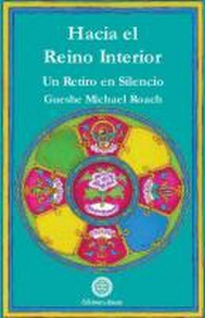 Hacia el reino interior
