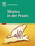 Shiatsu in der Praxis