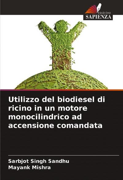 Utilizzo del biodiesel di ricino in un motore monocilindrico ad accensione comandata