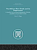 African Slave Trade and Its Suppression