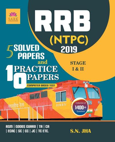 RRB NTPC 5 SOLVED AND 10 PRACTICE PAPERS 2019