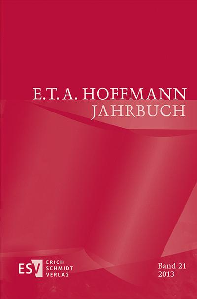 E.T.A.Hoffmann-Jahrbuch 2013