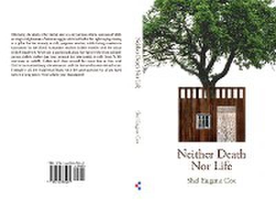 Neither Death Nor Life