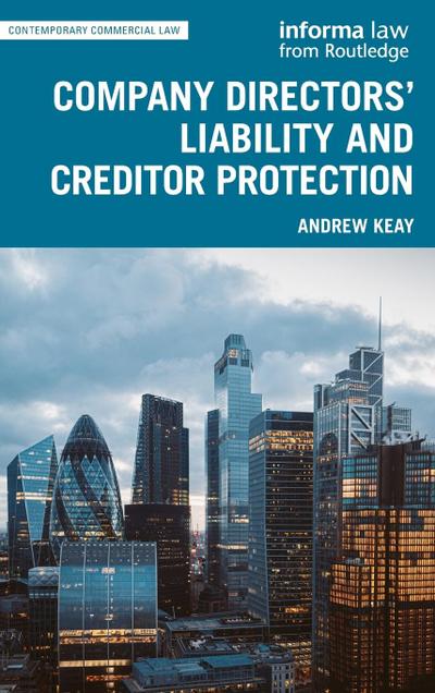 Company Directors’ Liability and Creditor Protection