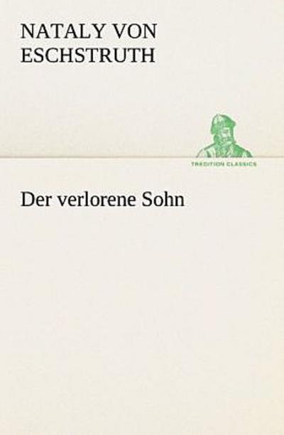 Der verlorene Sohn