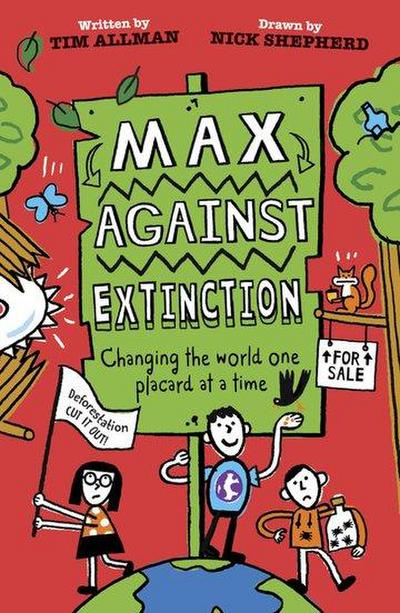 Max Against Extinction