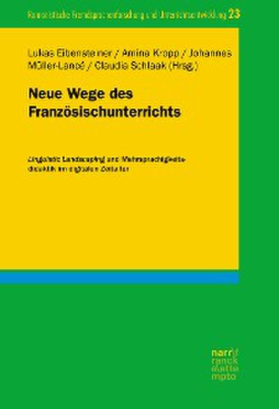 Neue Wege des Französischunterrichts