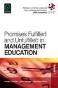 Promises Fulfilled and Unfulfilled in Management E