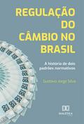 Regulação do câmbio no Brasil