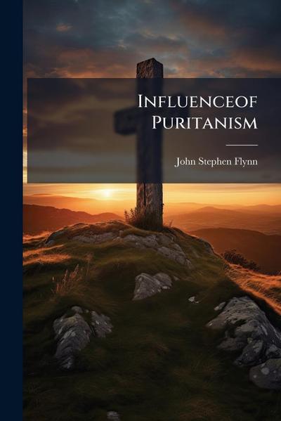 Influenceof Puritanism