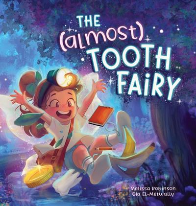 The (Almost) Tooth Fairy