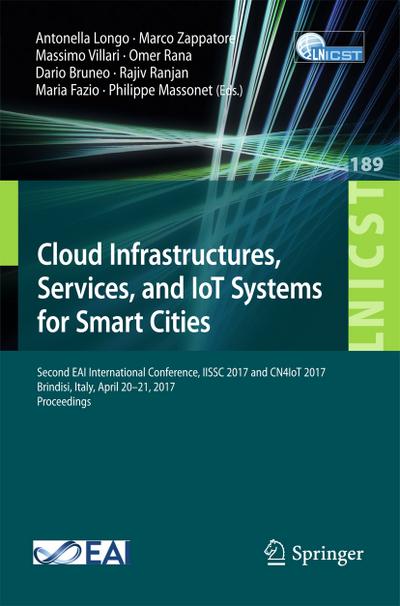 Cloud Infrastructures, Services, and IoT Systems for Smart Cities