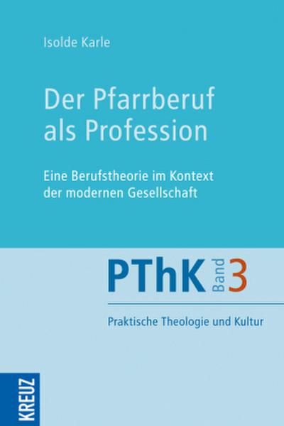 Praktische Theologie und Kultur (PThK)