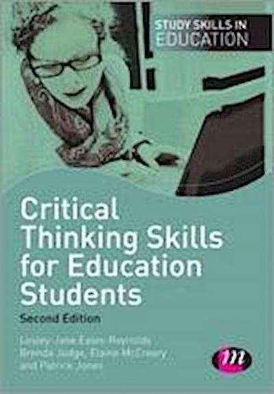 Critical Thinking Skills for Education Students