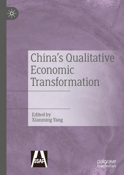 China’s Qualitative Economic Transformation