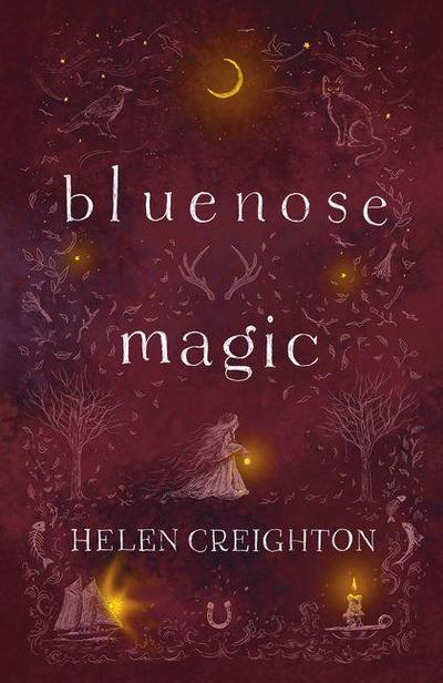 Bluenose Magic (3rd Ed)