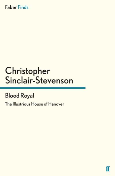 Christopher Sinclair-Stevenson: Blood Royal