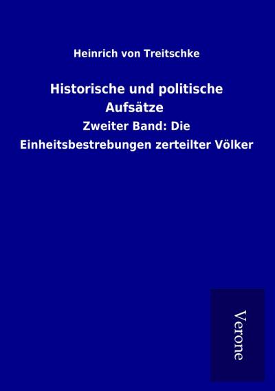 Historische und politische Aufsätze