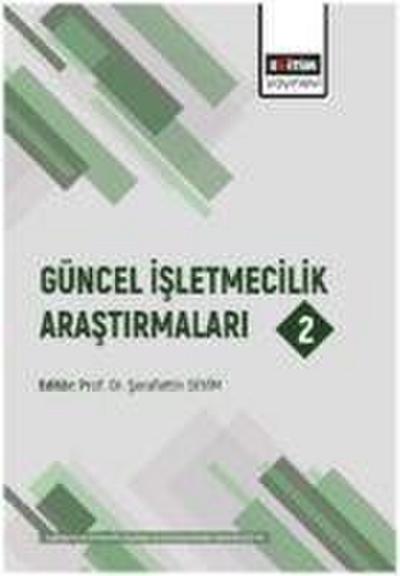 Güncel Isletmecilik Arastirmalari 2