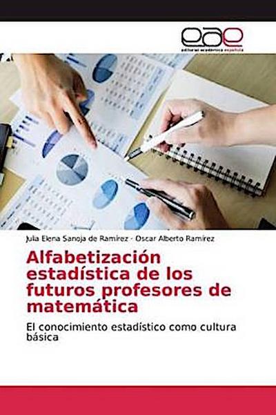 Alfabetización estadística de los futuros profesores de matemática
