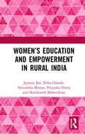 Women’s Education and Empowerment in Rural India