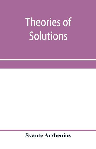 Theories of solutions