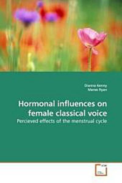 Hormonal influences on female classical voice