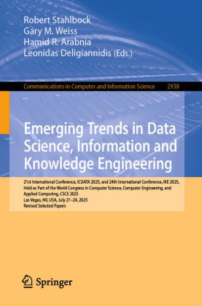Emerging Trends in Data Science, Information and Knowledge Engineering