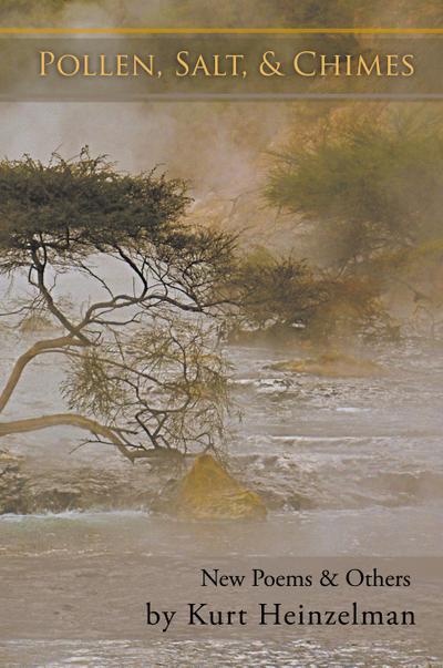 Pollen, Salt, & Chimes