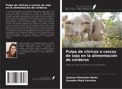 Pulpa de cítricos o cascos de soja en la alimentación de corderos