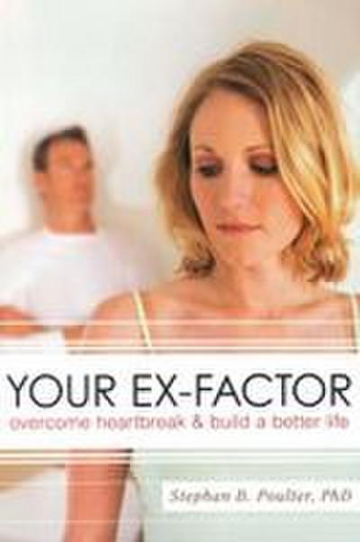 Your Ex-factor