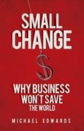 Small Change