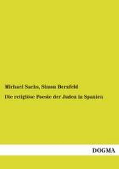 Die religiöse Poesie der Juden in Spanien