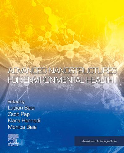 Advanced Nanostructures for Environmental Health