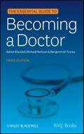 The Essential Guide to Becoming a Doctor