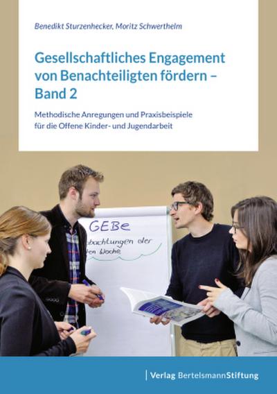 Gesellschaftliches Engagement von Benachteiligten fördern. Bd.2