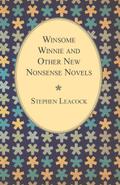 Winsome Winnie and Other New Nonsense Novels
