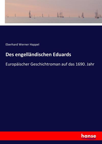 Des engelländischen Eduards