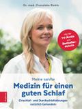 Meine sanfte Medizin für einen guten Schlaf