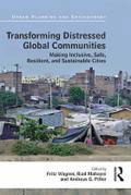 Transforming Distressed Global Communities