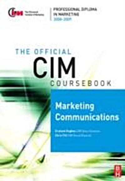 CIM Coursebook 08/09 Marketing Communications