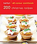 Hamlyn All Colour Cookery: 200 Christmas Recipes