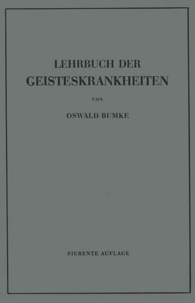 Lehrbuch der Geisteskrankheiten