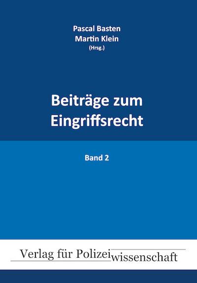Beiträge zum Eingriffsrecht 2