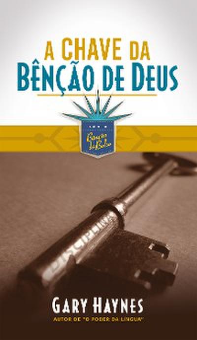 A chave da benção de Deus